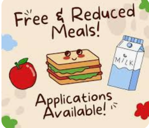 Free and Reduced Meals Available/Solicite comidas gratis o reducidas aquí.
